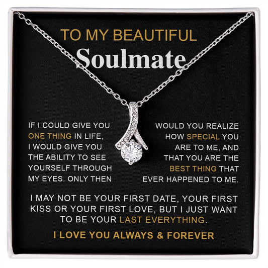 To My Beautiful Soulmate - Alluring Beauty Necklace